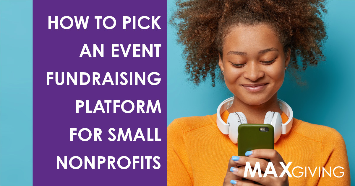 How to Choose an Event Fundraising Platform for Your Small Nonprofit