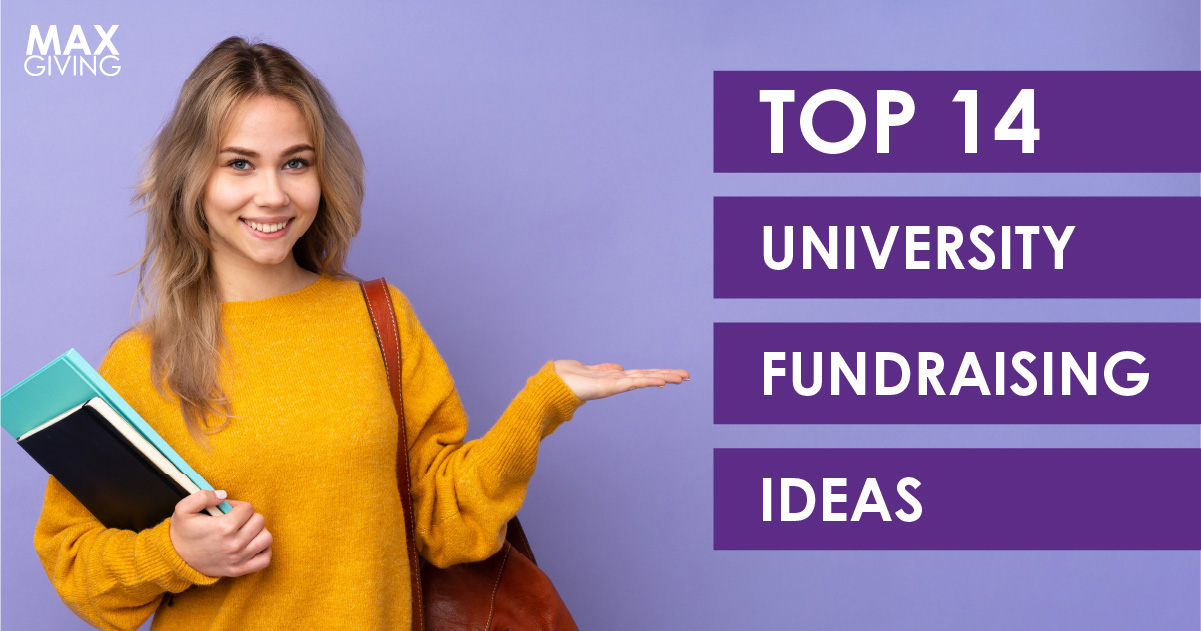 Top 14 University Fundraising Ideas